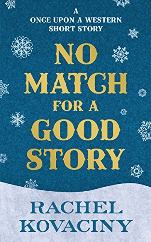 No Match for a Good Story book cover