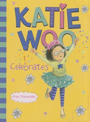 Katie Woo Celebrates book cover