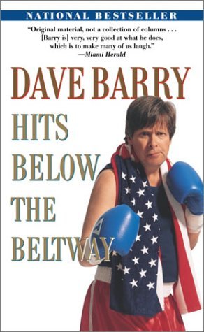 Dave Barry Hits Below the Beltway book cover
