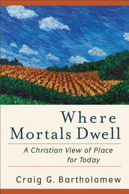 Where Mortals Dwell book cover