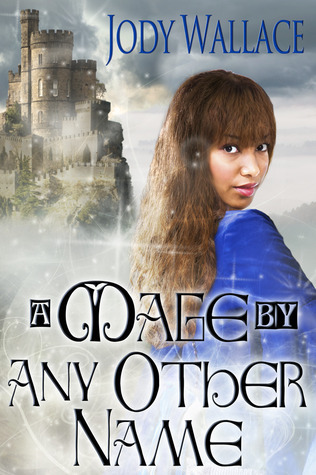 A Mage by Any Other Name book cover