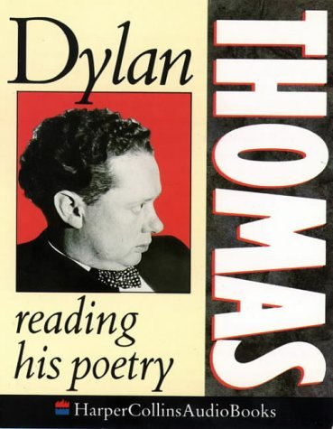 Dylan Thomas Reading His Poetry book cover