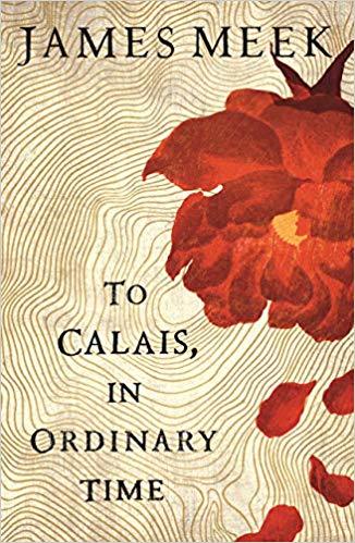 To Calais, in Ordinary Time book cover