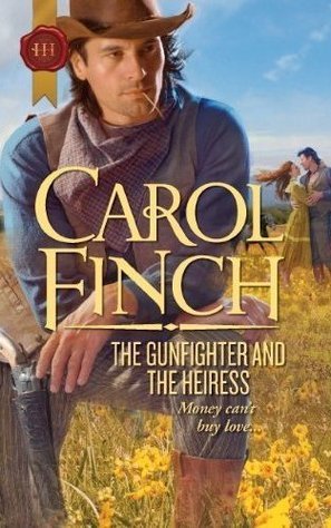 The Gunfighter and the Heiress book cover