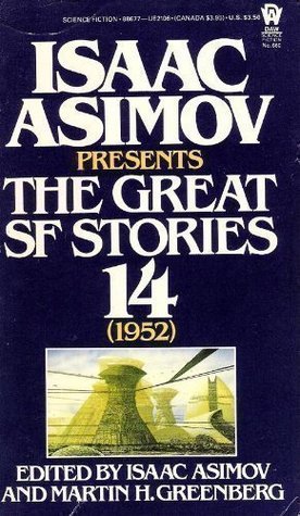 Isaac Asimov Presents The Great SF Stories 14 book cover