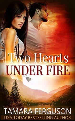 Two Hearts Under Fire book cover