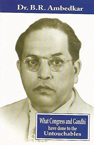 What Congress And Gandhi Have Done To Untouchables book cover