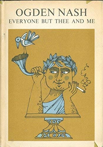 Everyone but Thee and Me book cover