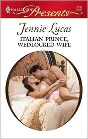 Italian Prince, Wedlocked Wife book cover