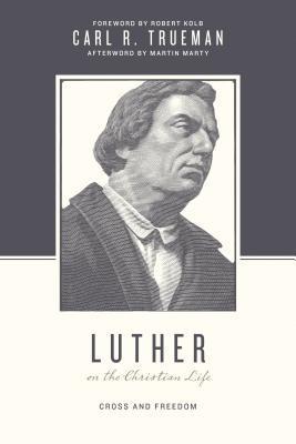 Luther on the Christian Life book cover