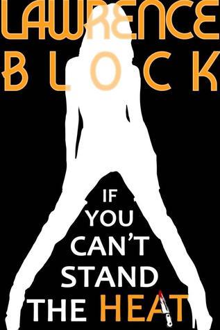 If You Can't Stand the Heat book cover