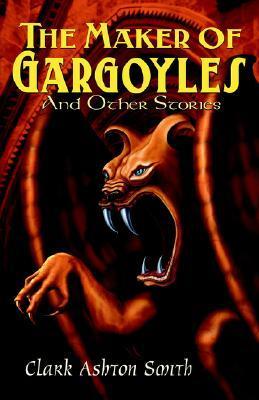 The Maker of Gargoyles and Other Stories book cover