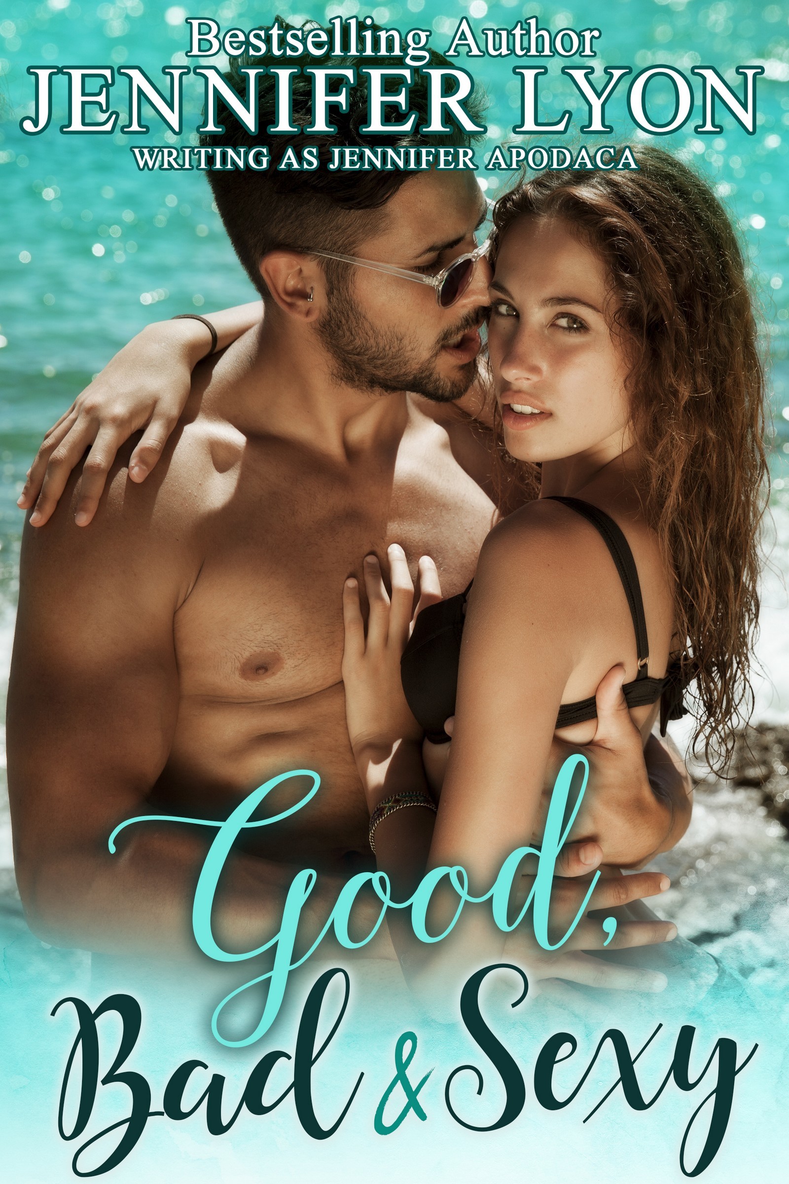 Good, Bad & Sexy book cover