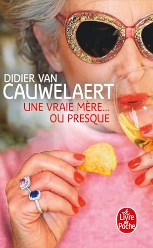 Une vraie mère... ou presque book cover
