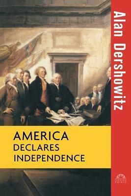 America Declares Independence book cover