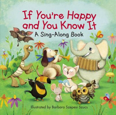 If You're Happy and You Know It book cover