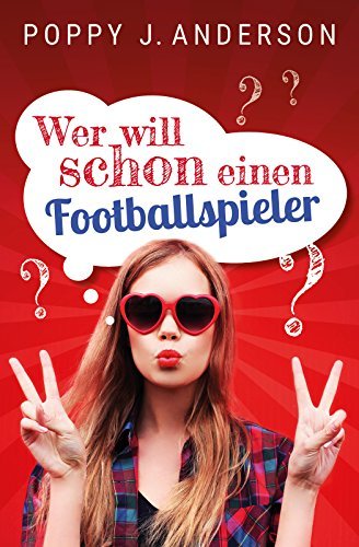 Wer will schon einen Footballspieler? book cover