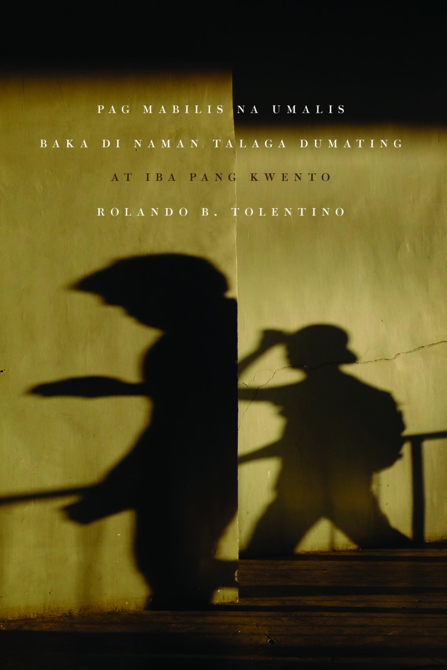 Pag Mabilis Na Umalis Baka Di Naman Talaga Dumating book cover