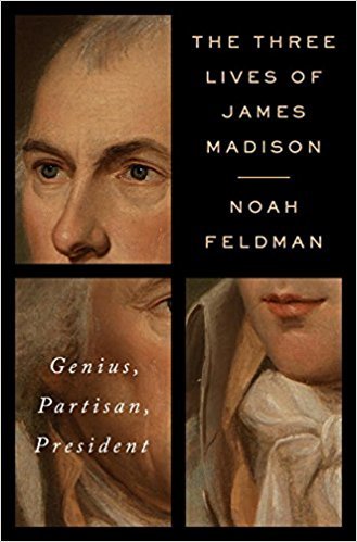 The Three Lives of James Madison book cover