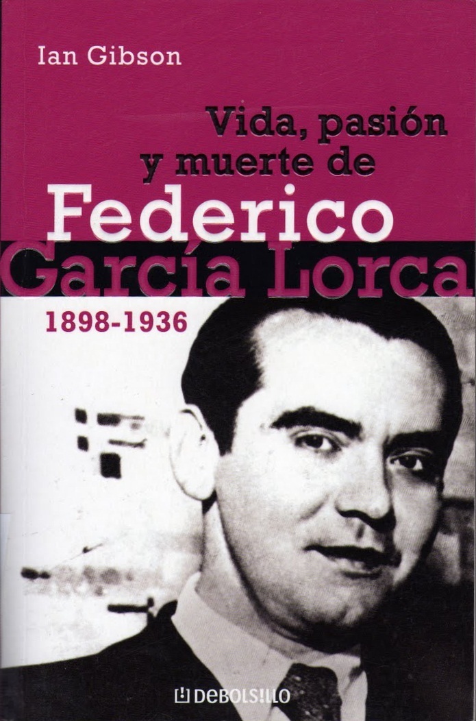 Vida pasion y muerte de Federico Garcia Lorca book cover