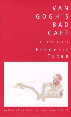 Van Gogh's Bad Café book cover