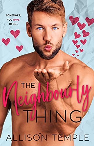 The Neighborly Thing book cover