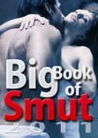 Big Book of Smut 2011 book cover