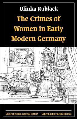 The Crimes of Women in Early Modern Germany book cover