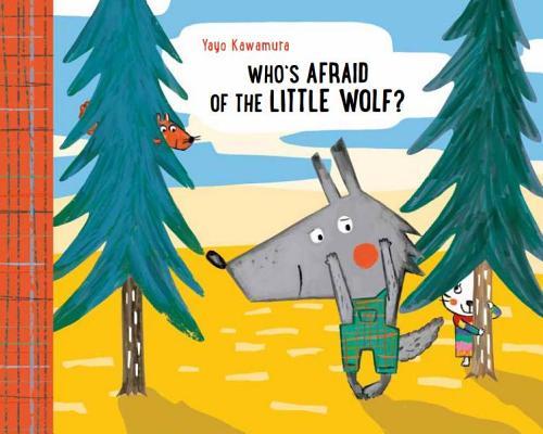 Who is Afraid of Little Wolf? book cover