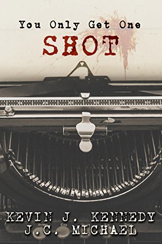 You Only Get One Shot book cover