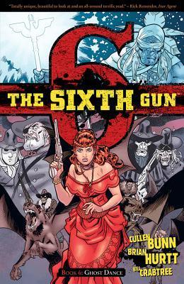 The Sixth Gun, Vol. 6 book cover