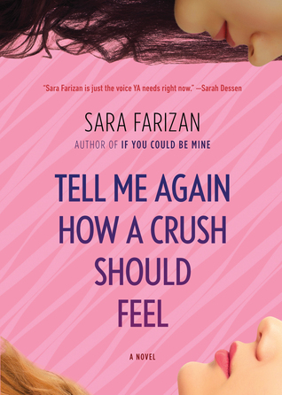 Tell Me Again How a Crush Should Feel book cover