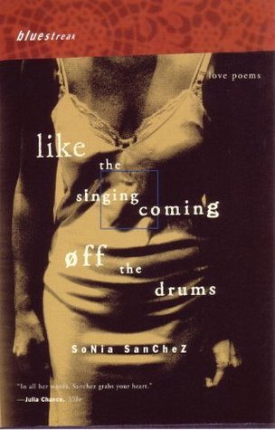 Like the Singing Coming off the Drums book cover