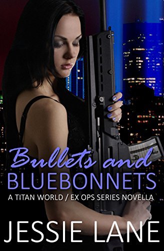 Bullets and Bluebonnets book cover