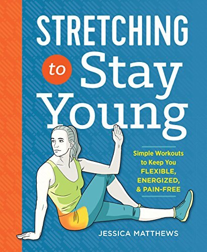 Stretching to Stay Young book cover