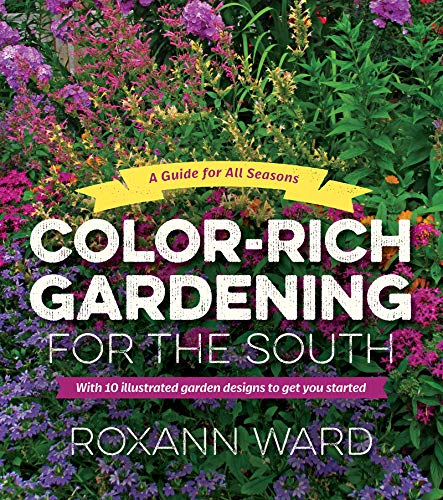 Color-Rich Gardening for the South book cover