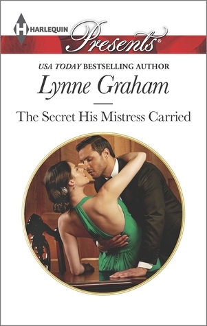 The Secret His Mistress Carried book cover