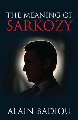 The Meaning of Sarkozy book cover