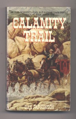 Calamity Trail book cover