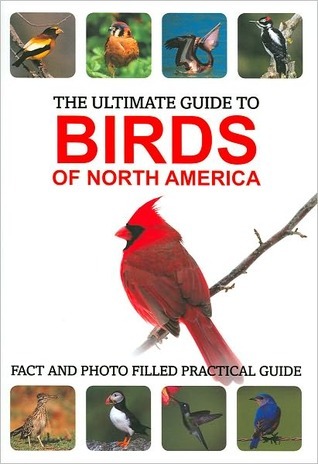 The Ultimate Guide to Birds of North America book cover