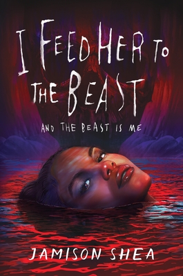 I Feed Her to the Beast book cover 1