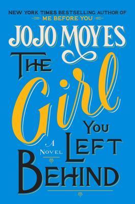 The Girl You Left Behind book cover