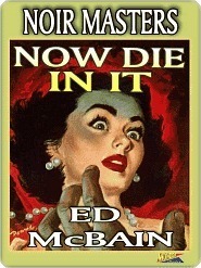 Now Die In It book cover