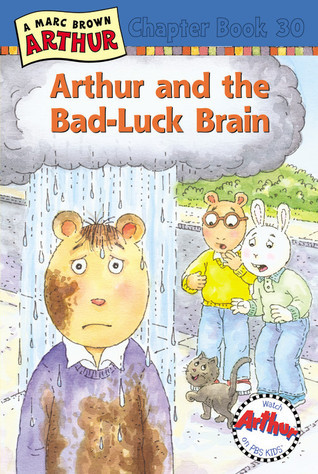 Arthur and the Bad-Luck Brain book cover