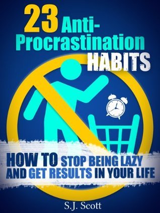 23 Anti-Procrastination Habits book cover