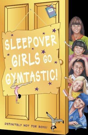 Sleepover Girls Go Gymtastic! book cover