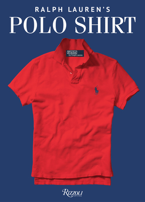 Ralph Lauren's Polo Shirt book cover