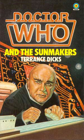 Doctor Who and the Sunmakers book cover