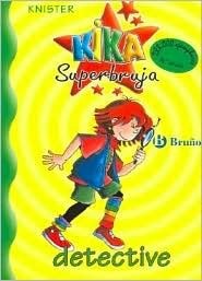 Kika Superbruja, detective book cover