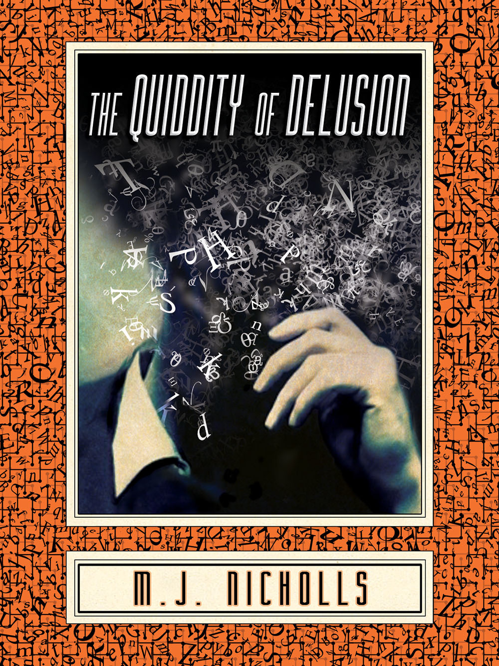 The Quiddity of Delusion book cover
